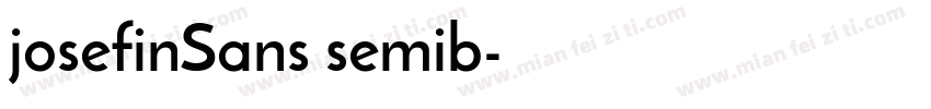 josefinSans semib字体转换